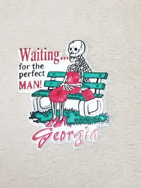 Refrigerator Magnet Skeleton Waiting For The Perfect Man 2 3/4" Georgia Decor